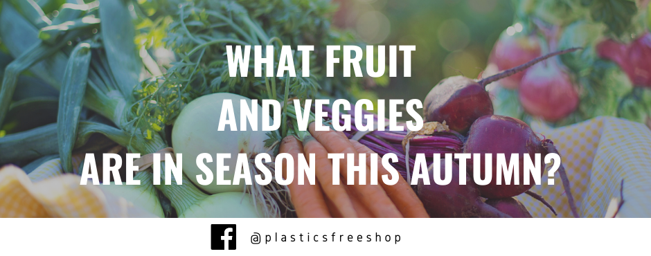 What Fruit and Veggies are in season this Autumn? (+ some recipes to try)